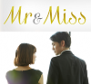 Mr ＆ Mss